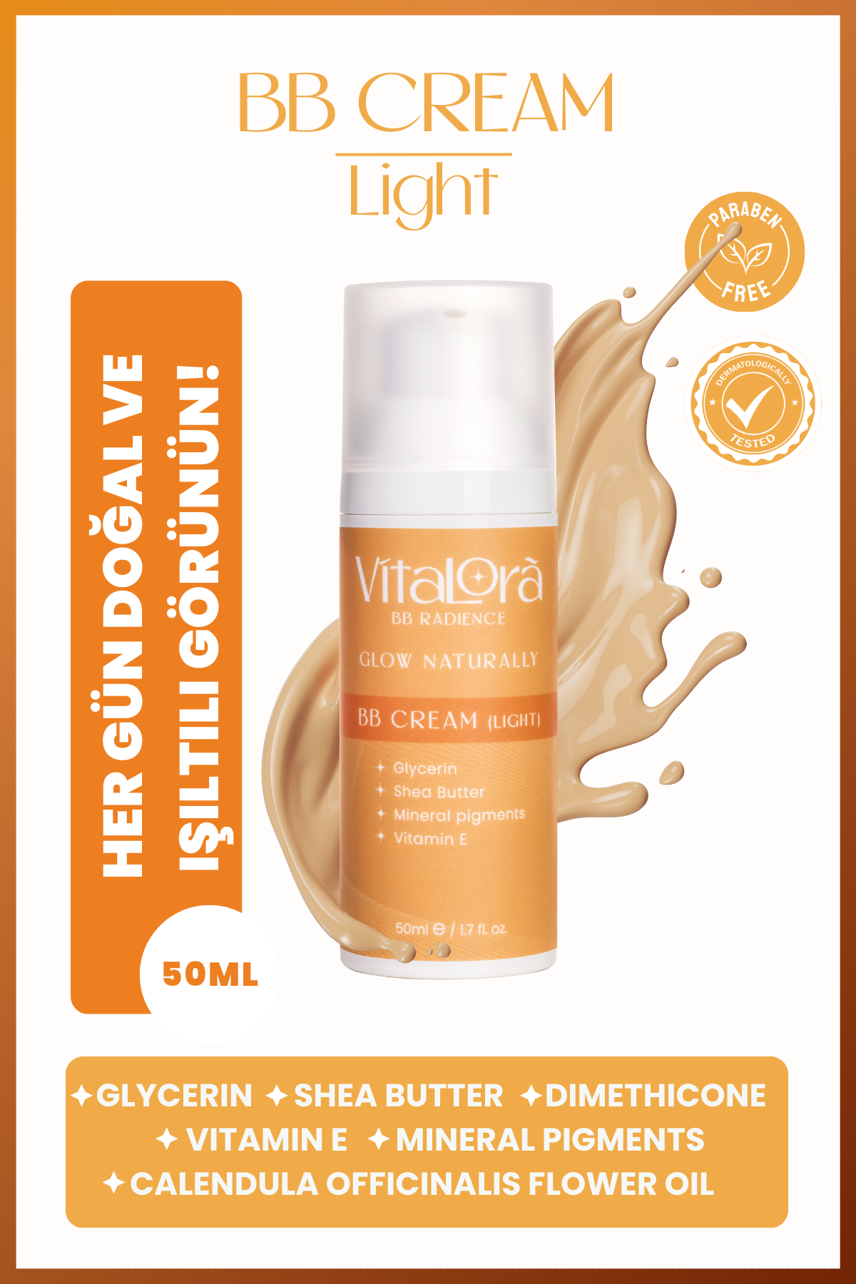 Vitalora BB Radiance Doğal Işıltılı Krem (Açık Ton)