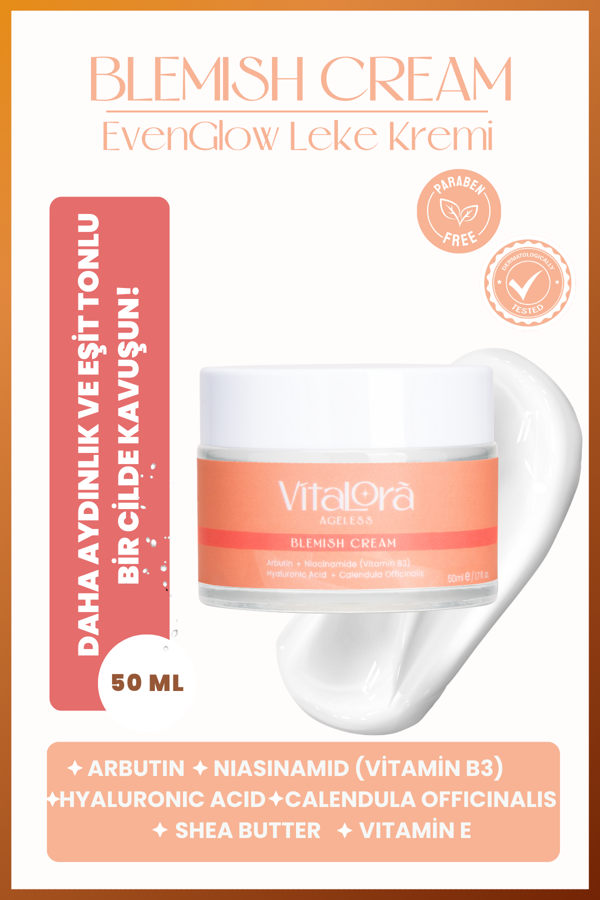 Vitalora Evenglow Leke Karşıtı Krem