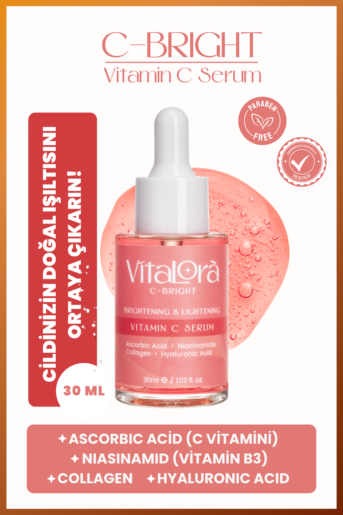 Vitalora C-Bright Işıltı Veren C Vitamini Serum